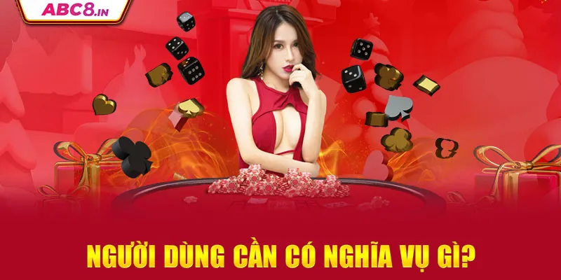 nguoi-dung-can-co-nghia-vu-gi