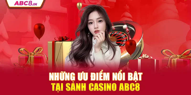 nhung-uu-diem-noi-bat-tai-sanh-casino abc8