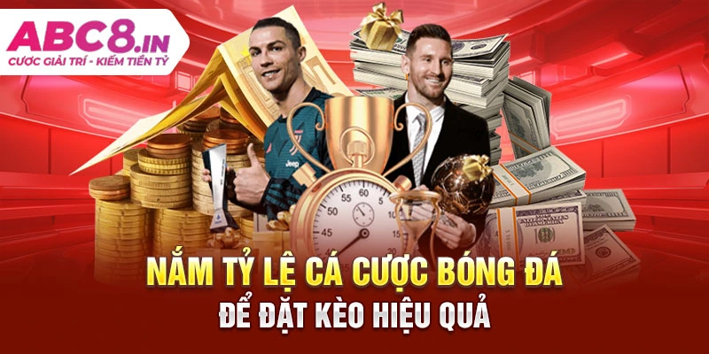 nam-ty-le-ca-cuoc-bong-da-de-dat-keo-hieu-qua