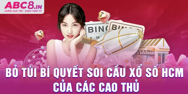 bo-tui-bi-quyet-soi-cau-xo-so-hcm-cua-cac-cao-thu